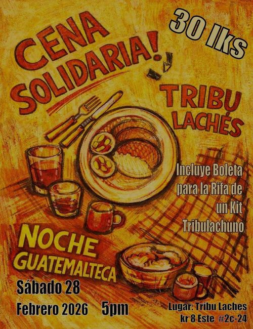 🔥 Cena solidaria Tribu Laches I 🔥 