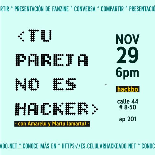 Presentación del zine: tu pareja no es hacker