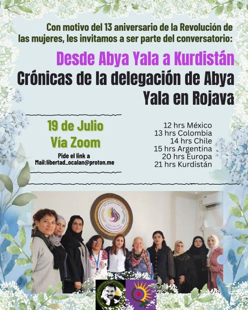 Crónicas de la delegación de Abya Yala en Rojava, Kurdistán