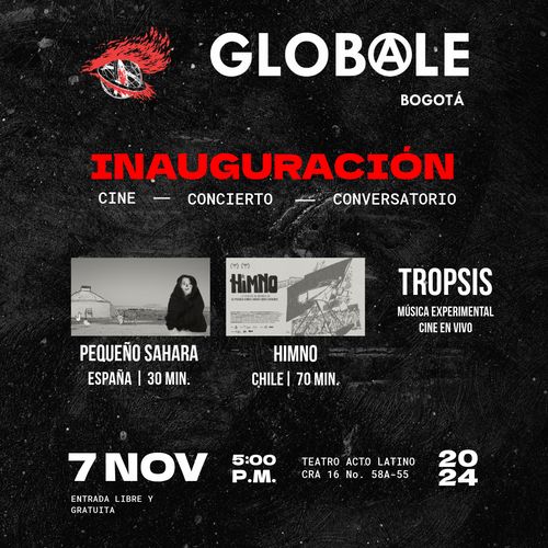 INAUGURACIÓN FESTIVAL GLOBALE BOGOTÁ 