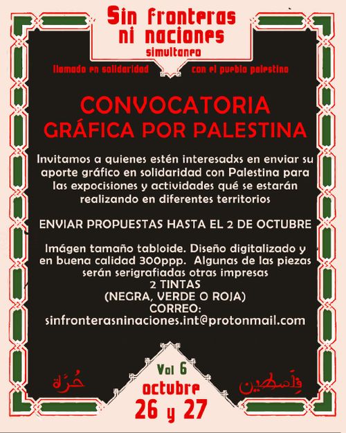 Convocatoria Gráfica Festival Sin Fronteras Ni Naciones #6 En solidaridad con Palestina