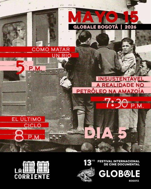 Globale Bogotá 2026. Resistir al fascismo. Día 5