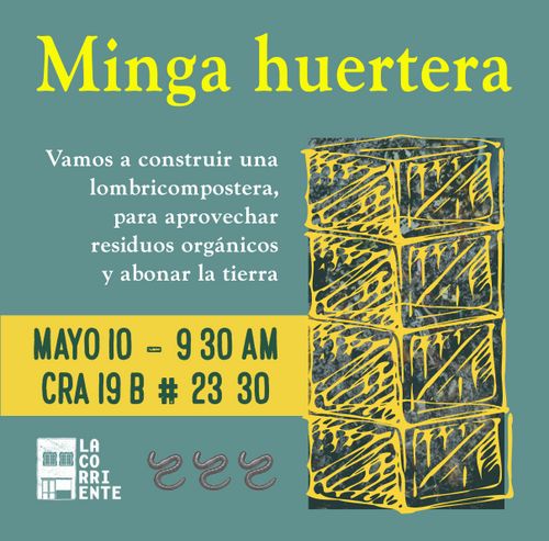 Minga para construir una lombricompostera