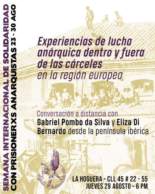 Experiencias de lucha anárquica dentro y fuera de las cárceles en la región europea.