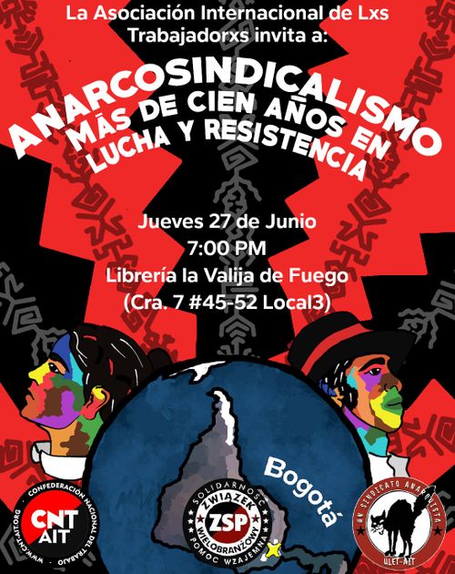 AnarcoSindicalismo: 100 años en Lucha y Resistencia