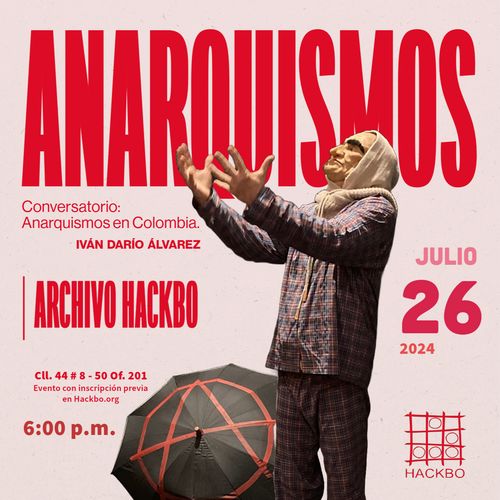 ANARQUISMOS - Archivo Hackbo